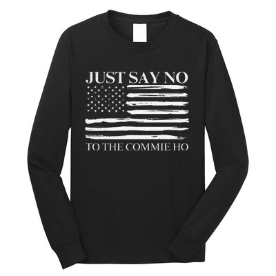 Just Say No Gift Long Sleeve Shirt