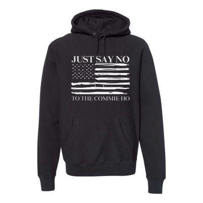 Just Say No Gift Premium Hoodie