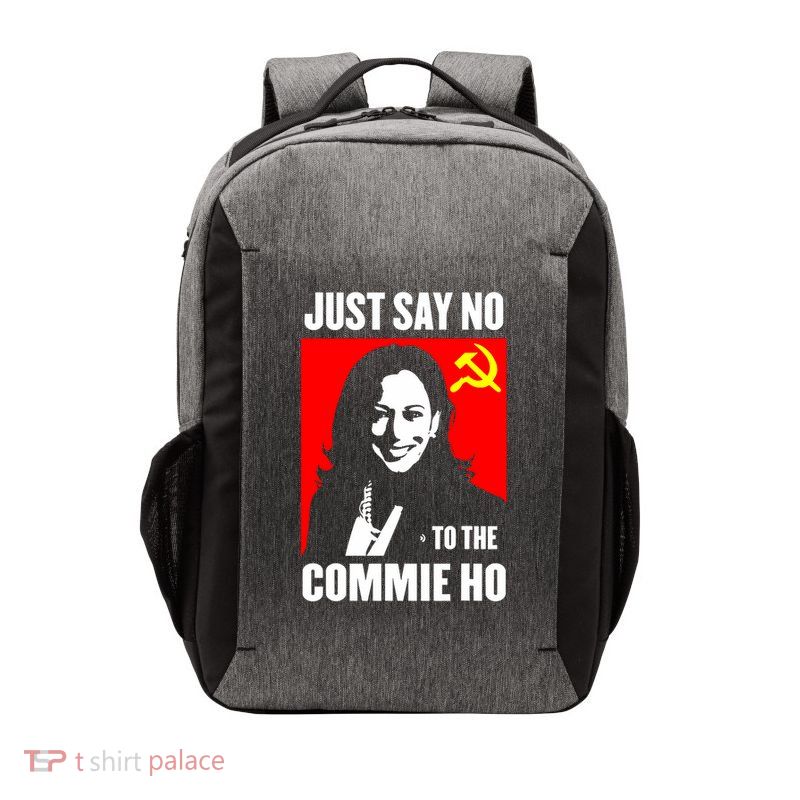 Just Say No To The Commie Ho Kamala Harris Vector Backpack