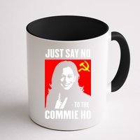 Just Say No To The Commie Ho 2024 Mug