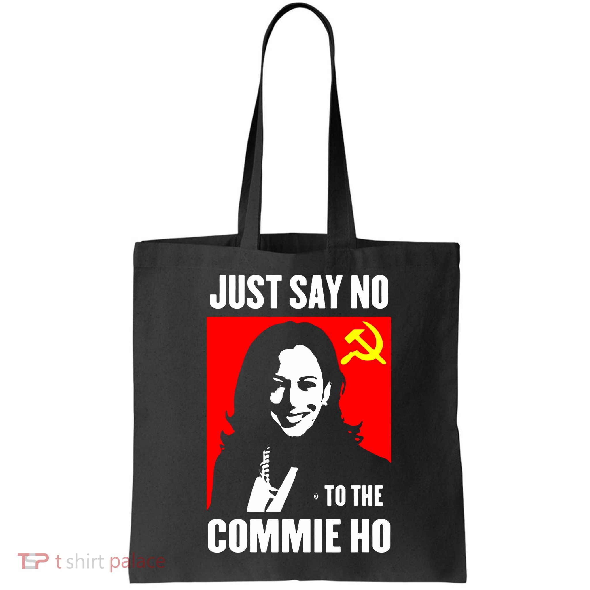 Just Say No To The Commie Ho 2024 Bag