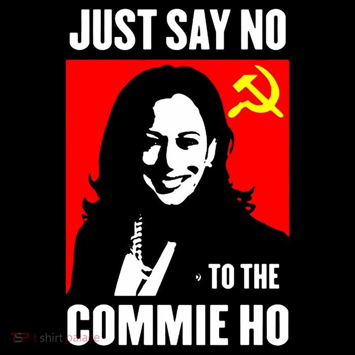 Just Say No To The Commie Ho 2024 Toddler T-Shirt