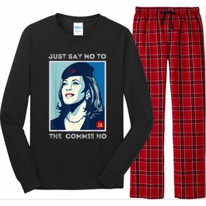 Just Say No To The Commie Ho Harris For President 2024 Long Sleeve Pajama Set