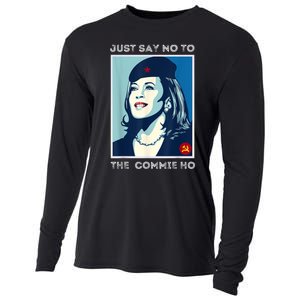 Just Say No To The Commie Ho Harris For President 2024 Cooling Performance Long Sleeve Crew