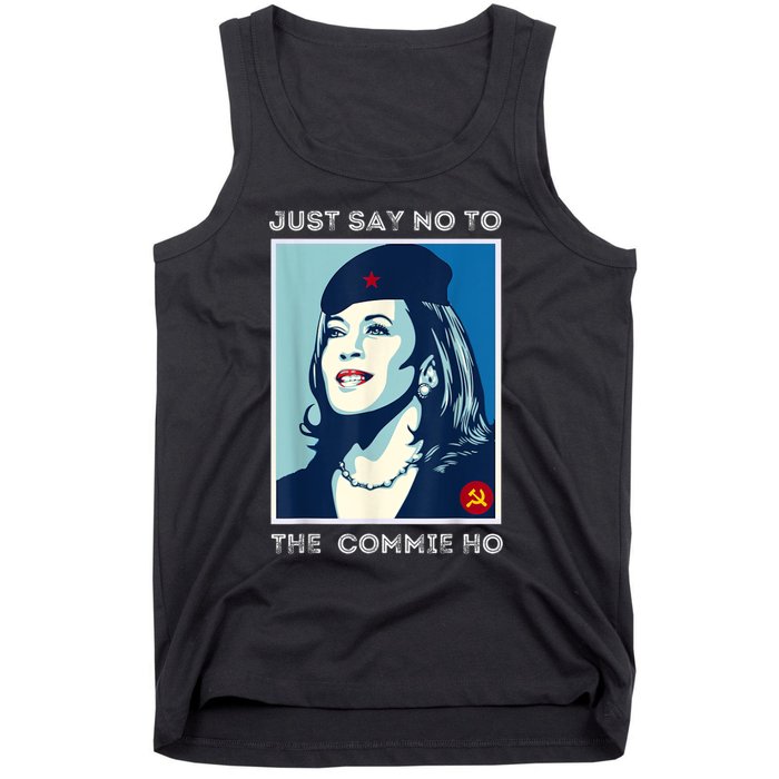 Just Say No To The Commie Ho Harris For President 2024 Tank Top