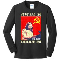 Just Say No To The Commie Ho Kids Long Sleeve Shirt