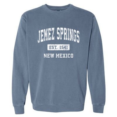 Jemez Springs New Mexico Nm Vintage Athletic Sports Garment-Dyed Sweatshirt