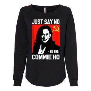 Just Say No To The Commie Ho Kamala Womens California Wash Sweatshirt