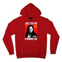 Just Say No To The Commie Ho Kamala Hoodie