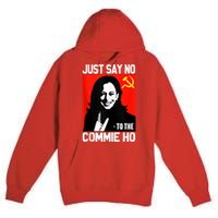 Just Say No To The Commie Ho Kamala Premium Pullover Hoodie