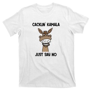 Just Say No Cacklin Kamala Donkey Funny T-Shirt