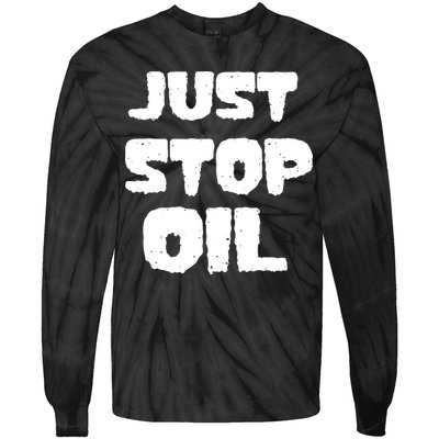 Just Stop Oil Tie-Dye Long Sleeve Shirt