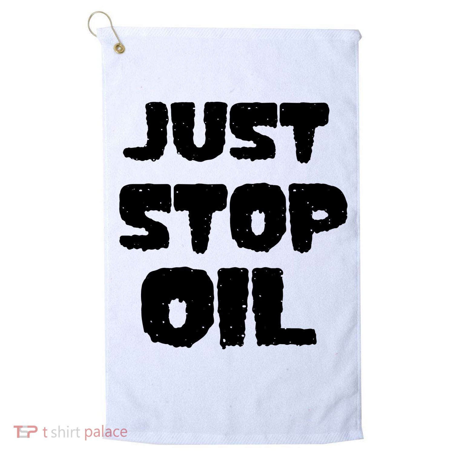 Just Stop Oil Golf Towel
