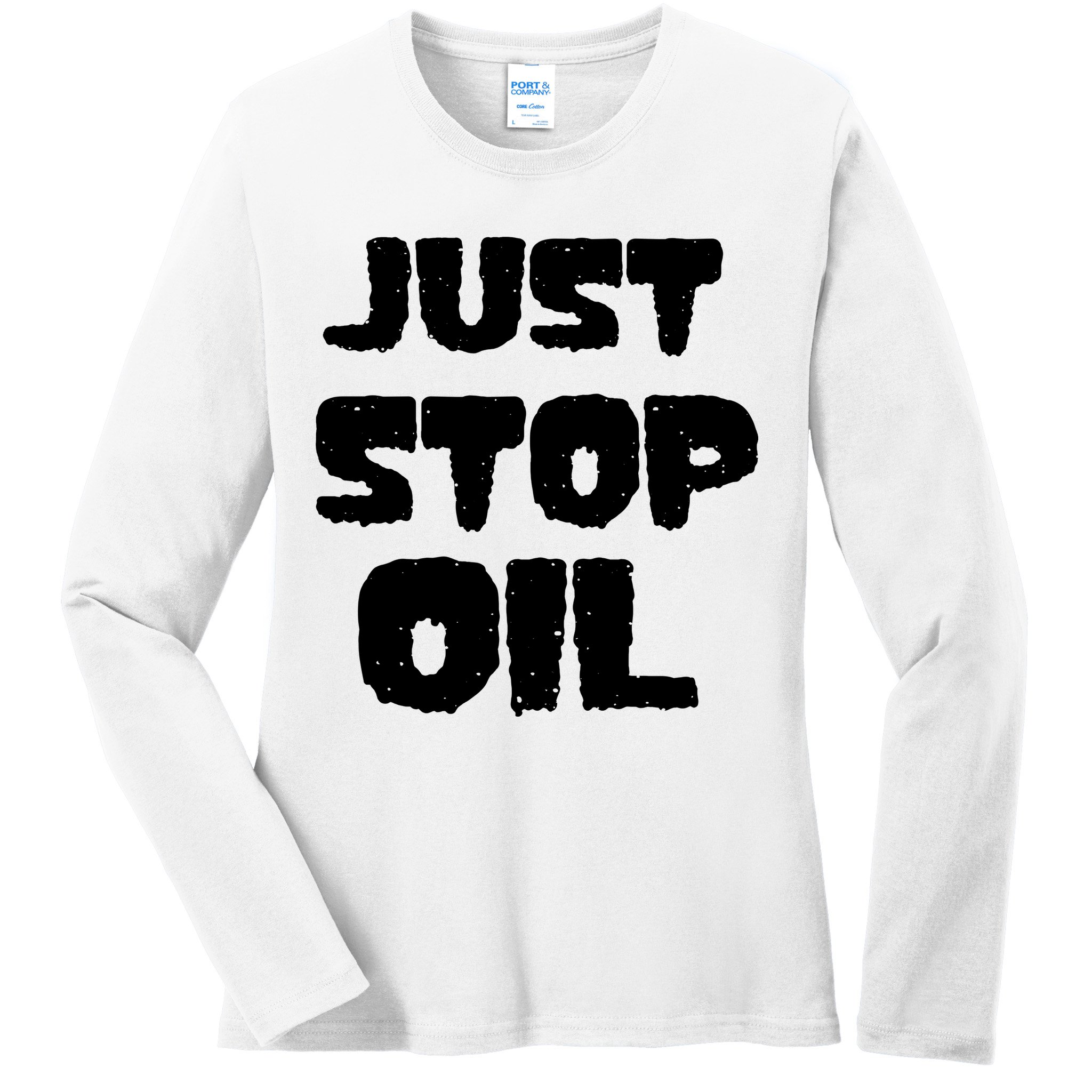 Just Stop Oil Ladies Long Sleeve Shirt