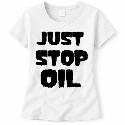 Just Stop Oil Womens T-Shirt