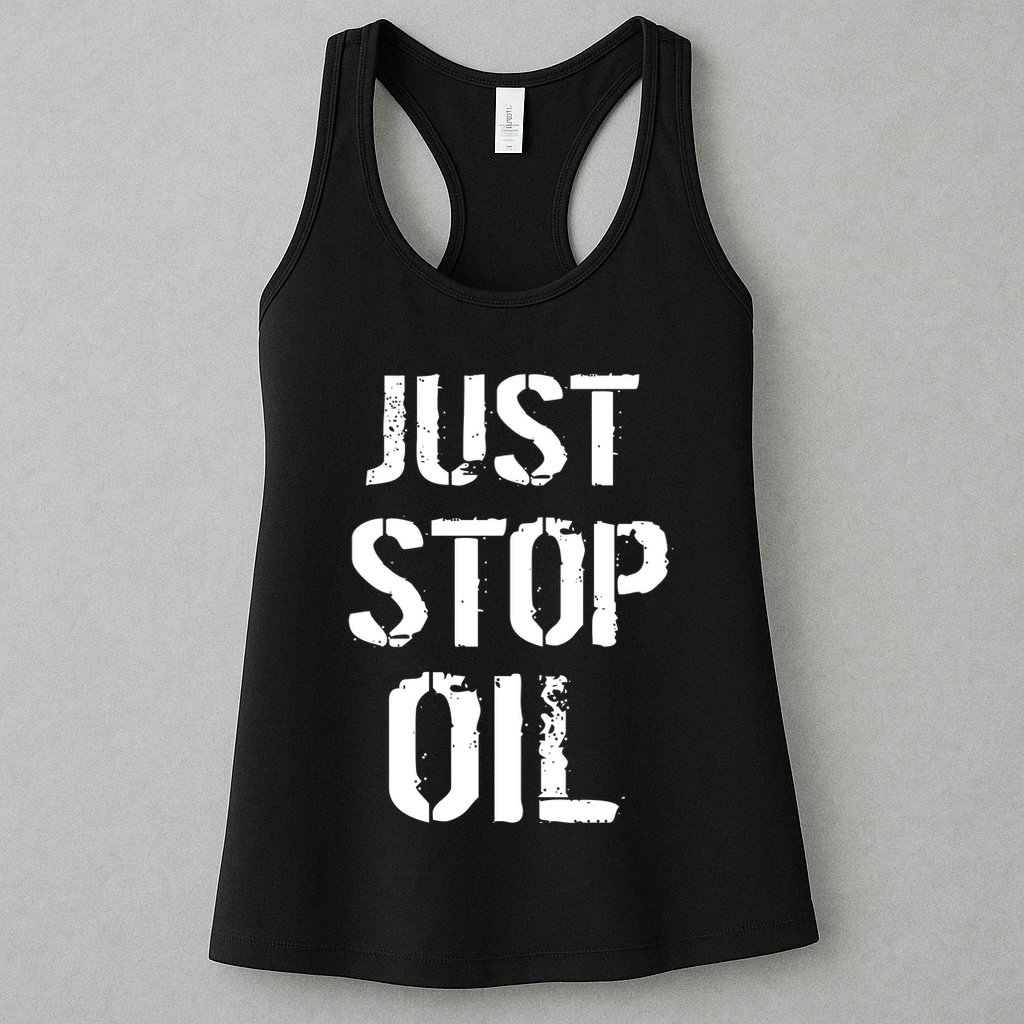 Just Stop Oil Climate Crisis Womens Tank Top