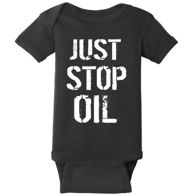 Just Stop Oil Climate Crisis Baby Bodysuit