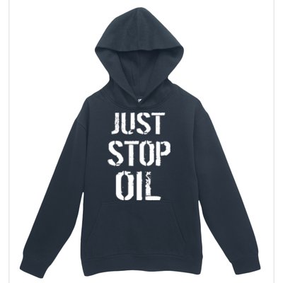 Just Stop Oil Climate Crisis Urban Pullover Hoodie