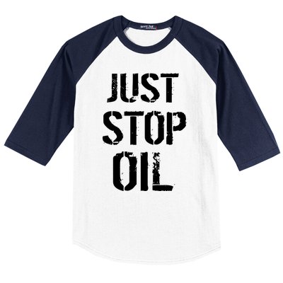 Just Stop Oil Climate Crisis Baseball Sleeve Shirt