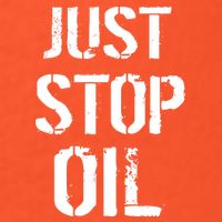 Just Stop Oil Climate Crisis Poster