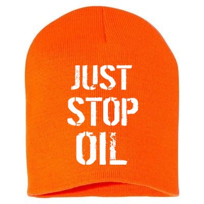 Just Stop Oil Climate Crisis Short Acrylic Beanie