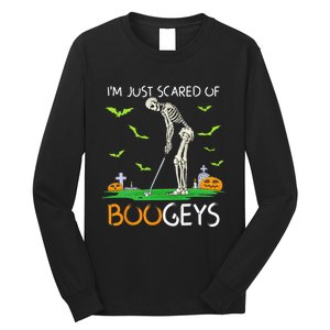 Just Scared Of Bogeys Skeleton Golf Halloween Long Sleeve Shirt