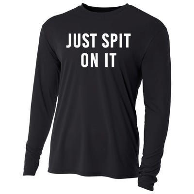 Just Spit On It Funny Gift Cooling Performance Long Sleeve Crew