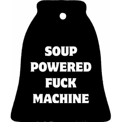 Jasminericegirl Soup Powered Fuck Machine Ceramic Bell Ornament