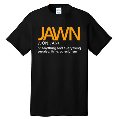 Jawn Slang Philadelphia P.H.I.L.L.Y Tall T-Shirt