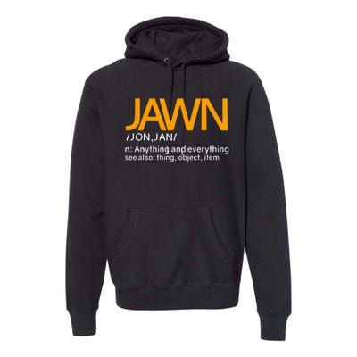 Jawn Slang Philadelphia P.H.I.L.L.Y Premium Hoodie