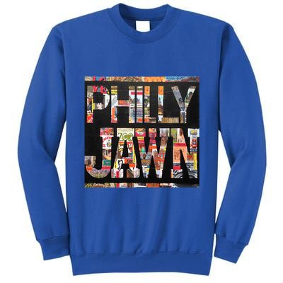 Jawn Slang Philadelphia Hometown Tall Sweatshirt
