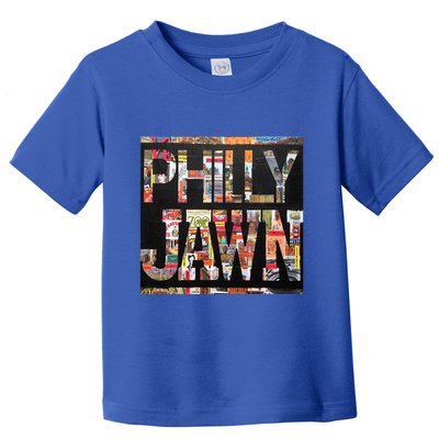 Jawn Slang Philadelphia Hometown Toddler T-Shirt