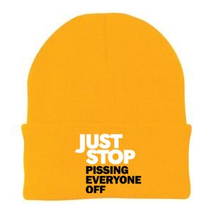 Just Stop Pissing Everyone Off Knit Cap Winter Beanie