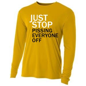 Just Stop Pissing Everyone Off Cooling Performance Long Sleeve Crew