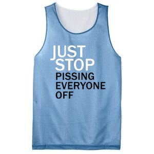 Just Stop Pissing Everyone Off Mesh Reversible Basketball Jersey Tank