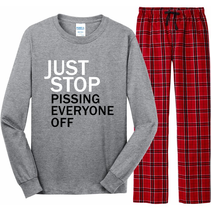 Just Stop Pissing Everyone Off Long Sleeve Pajama Set