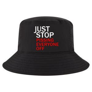 Just Stop Pissing Everyone Off Cool Comfort Performance Bucket Hat