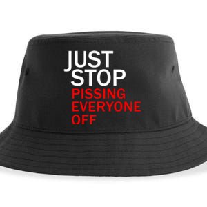 Just Stop Pissing Everyone Off Sustainable Bucket Hat