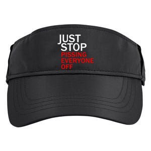 Just Stop Pissing Everyone Off Adult Drive Performance Visor