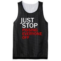 Just Stop Pissing Everyone Off Mesh Reversible Basketball Jersey Tank