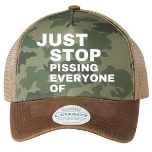 Just Stop Pissing Everyone Of Legacy Tie Dye Trucker Hat