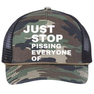 Just Stop Pissing Everyone Of Retro Rope Trucker Hat Cap