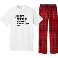 Just Stop Pissing Everyone Of Pajama Set