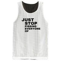 Just Stop Pissing Everyone Of Mesh Reversible Basketball Jersey Tank