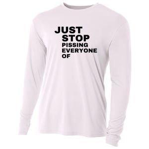 Just Stop Pissing Everyone Of Cooling Performance Long Sleeve Crew