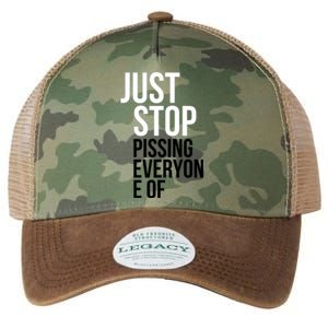 Just Stop Pissing Everyone Of Legacy Tie Dye Trucker Hat