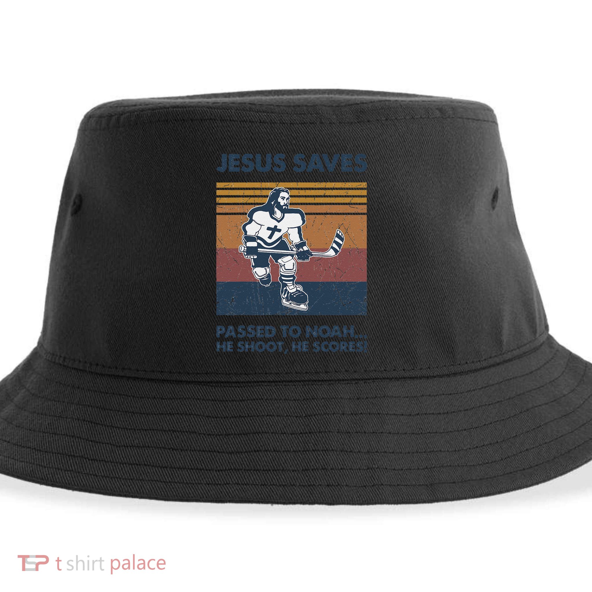 Jesus Saves Passes To Noah He Shoots He Scores Sustainable Bucket Hat