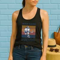 Jesus Saves Passes To Noah He Shoots He Scores Womens Tank Top