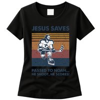 Jesus Saves Passes To Noah He Shoots He Scores Womens T-Shirt