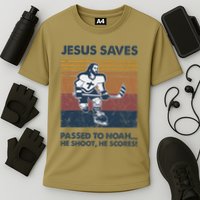 Jesus Saves Passes To Noah He Shoots He Scores Performance Shirt